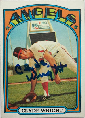 Clyde Wright Signed 1972 Topps Baseball Card - California Angels