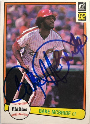 Bake McBride Signed 1982 Donruss Baseball Card - Philadelphia Phillies