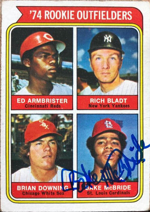 Bake McBride Signed 1974 Topps Baseball Card - St Louis Cardinals