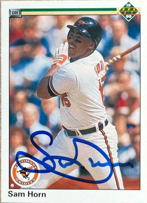 Sam Horn Signed 1990 Upper Deck Baseball Card - Baltimore Orioles