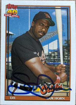 Sam Horn Signed 1991 Topps Baseball Card - Baltimore Orioles