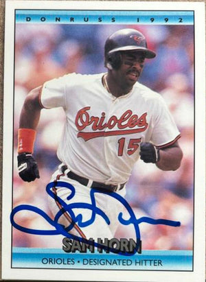 Sam Horn Signed 1992 Donruss Baseball Card - Baltimore Orioles