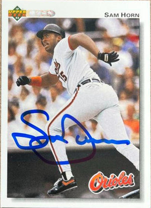 Sam Horn Signed 1992 Upper Deck Baseball Card - Baltimore Orioles