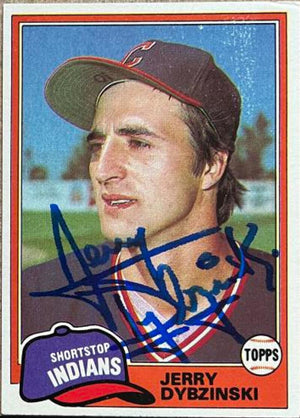 Jerry Dybzinski Signed 1981 Topps Baseball Card - Cleveland Indians