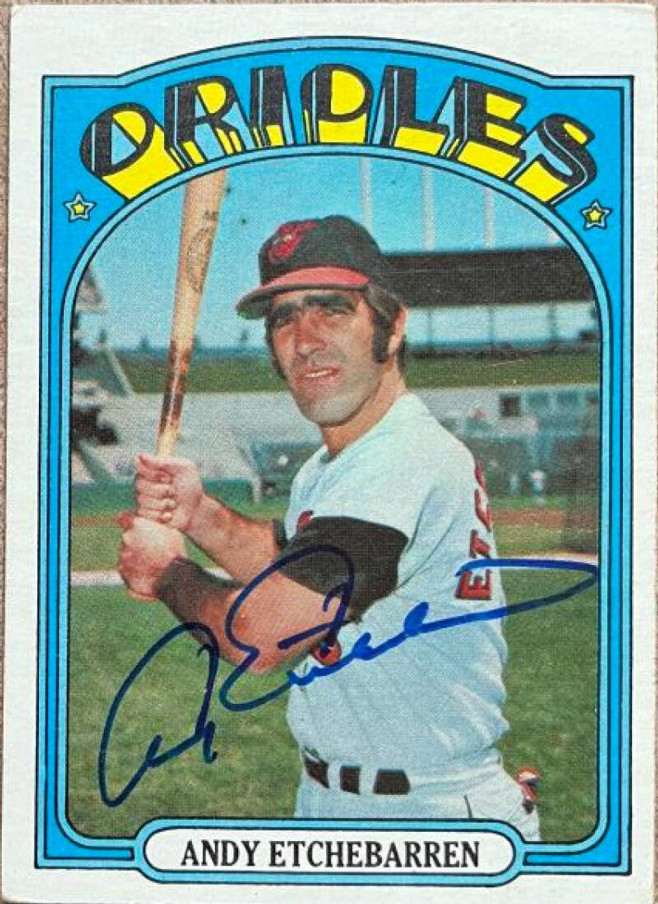Andy Etchebarren Signed 1972 Topps Baseball Card - Baltimore Orioles