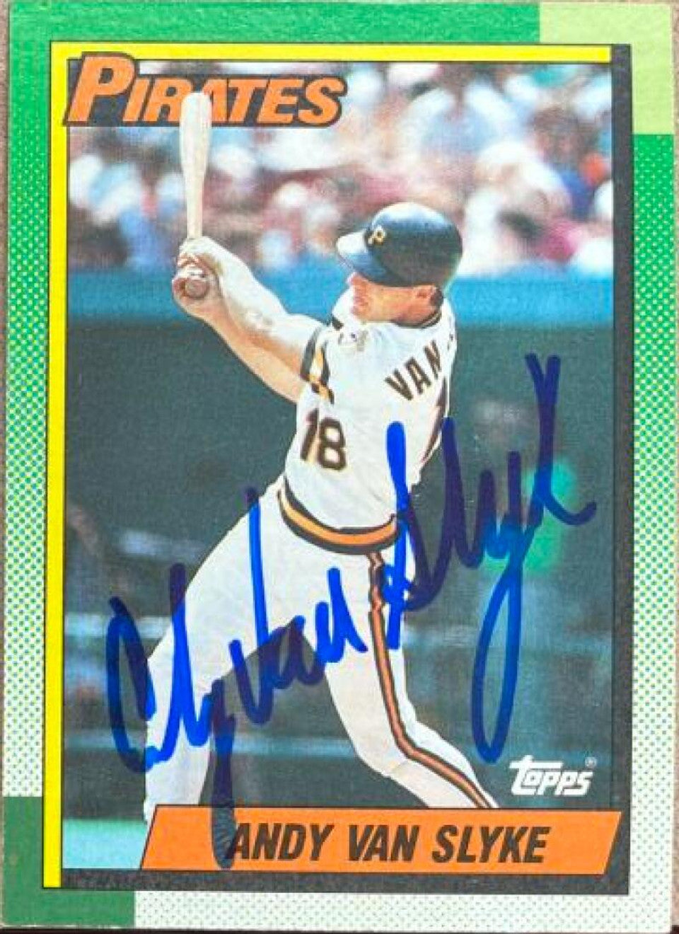 Andy Van Slyke Signed 1990 Topps Baseball Card - Pittsburgh Pirates