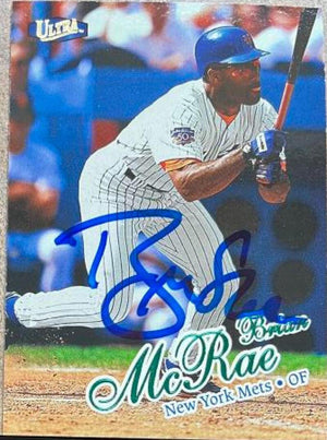 Brian McRae Signed 1998 Fleer Ultra Baseball Card - New York Mets - PastPros