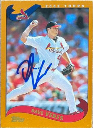 Dave Veres Signed 2002 Topps Baseball Card - St Louis Cardinals - PastPros