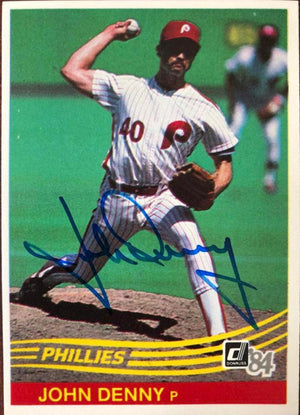 John Denny Signed 1984 Donruss Baseball Card - Philadelphia Phillies - PastPros