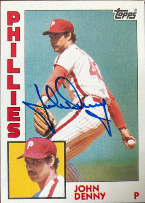 John Denny Signed 1984 Topps Baseball Card - Philadelphia Phillies - PastPros