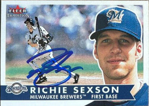 Richie Sexson Signed 2001 Fleer Tradition Baseball Card - Milwaukee Brewers - PastPros