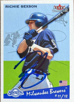 Richie Sexson Signed 2002 Fleer Tradition Baseball Card - Milwaukee Brewers - PastPros