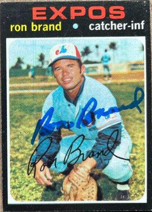 Ron Brand Signed 1971 Topps Baseball Card - Montreal Expos - PastPros