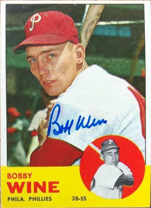 Bobby Wine Signed 1963 Topps Baseball Card - Philadelphia Phillies - PastPros