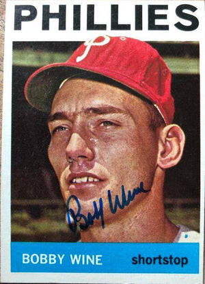 Bobby Wine Signed 1964 Topps Baseball Card - Philadelphia Phillies - PastPros