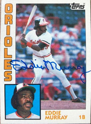 Eddie Murray Signed 1984 Topps Baseball Card - Baltimore Orioles - PastPros