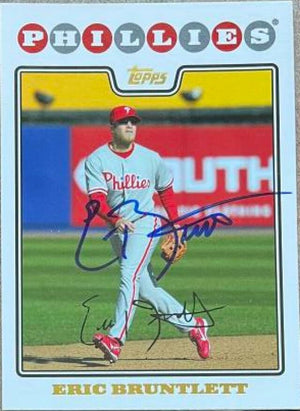Eric Bruntlett Signed 2008 Topps Updates & Highlights Baseball Card - Philadelphia Phillies - PastPros