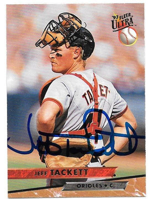Jeff Tackett Signed 1993 Fleer Ultra Baseball Card - Baltimore Orioles - PastPros