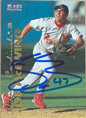 Joe McEwing Signed 1999 Fleer Tradition Update Baseball Card - St Louis Cardinals - PastPros