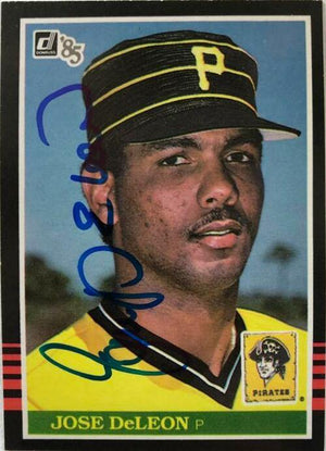 Jose Deleon Signed 1985 Donruss Baseball Card - Pittsburgh Pirates - PastPros