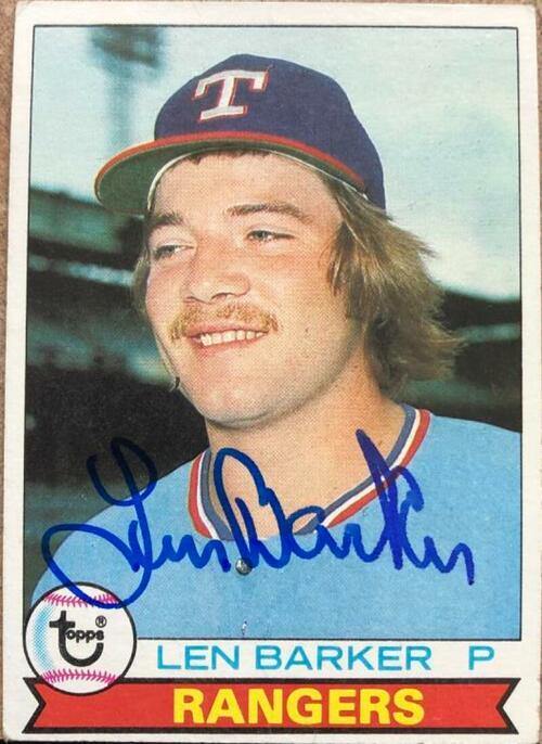 Len Barker Signed 1979 Topps Baseball Card Texas Rangers