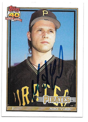 Mike York Signed 1991 Topps Baseball Card - Pittsburgh Pirates - PastPros