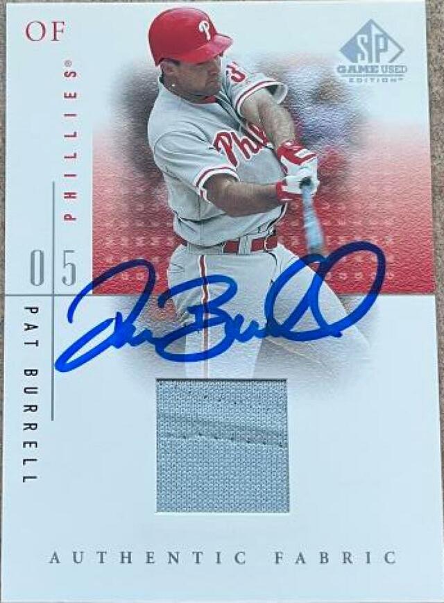 Pat Burrell Signed 2001 SP Game Used Edition Authentic Fabric