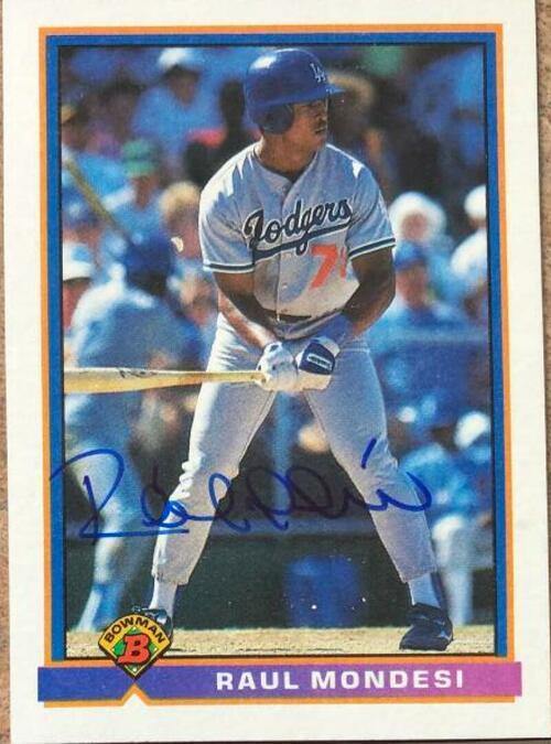 Raul Mondesi Signed 1991 Bowman Baseball Card - Los Angeles Dodgers - PastPros