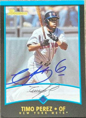 Timo Perez Signed 2001 Bowman Baseball Card - New York Mets - PastPros