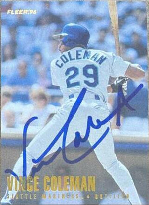 Vince Coleman Signed 1996 Fleer Baseball Card - Seattle Mariners - PastPros
