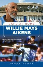 Willie Mays Aikens' "Safe At Home" Book - Signed Copy - PastPros
