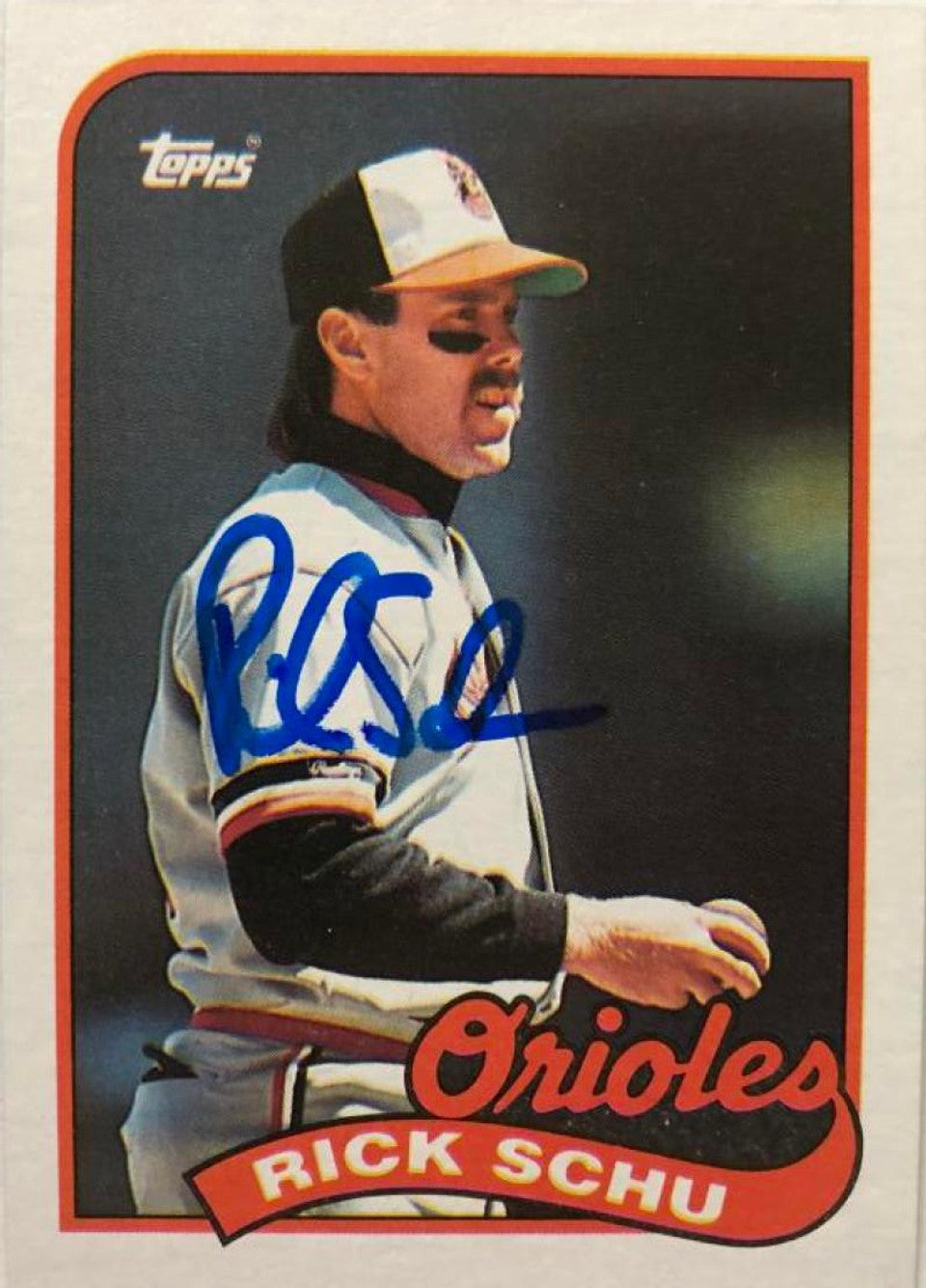 Rick Schu Signed 1989 Topps Baseball Card - Baltimore Orioles