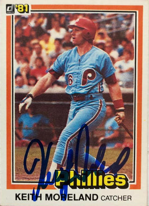 Keith Moreland Signed 1981 Donruss Baseball Card - Philadelphia Phillies #382