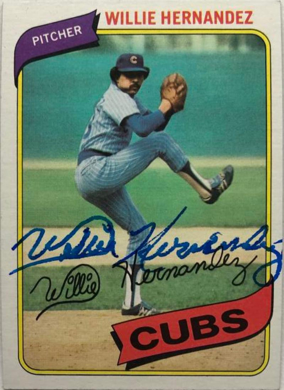 Willie Hernandez Signed 1980 Topps Baseball Card - Chicago Cubs