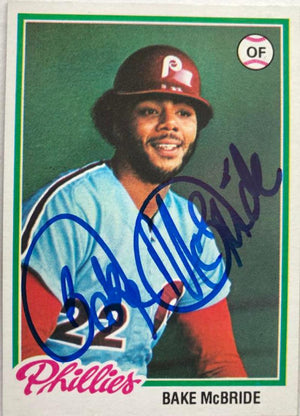 Bake McBride Signed 1978 Topps Baseball Card - Philadelphia Phillies