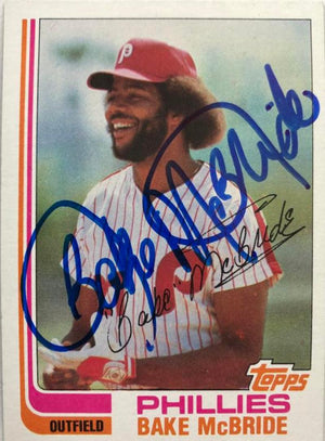Bake McBride Signed 1982 Topps Baseball Card - Philadelphia Phillies