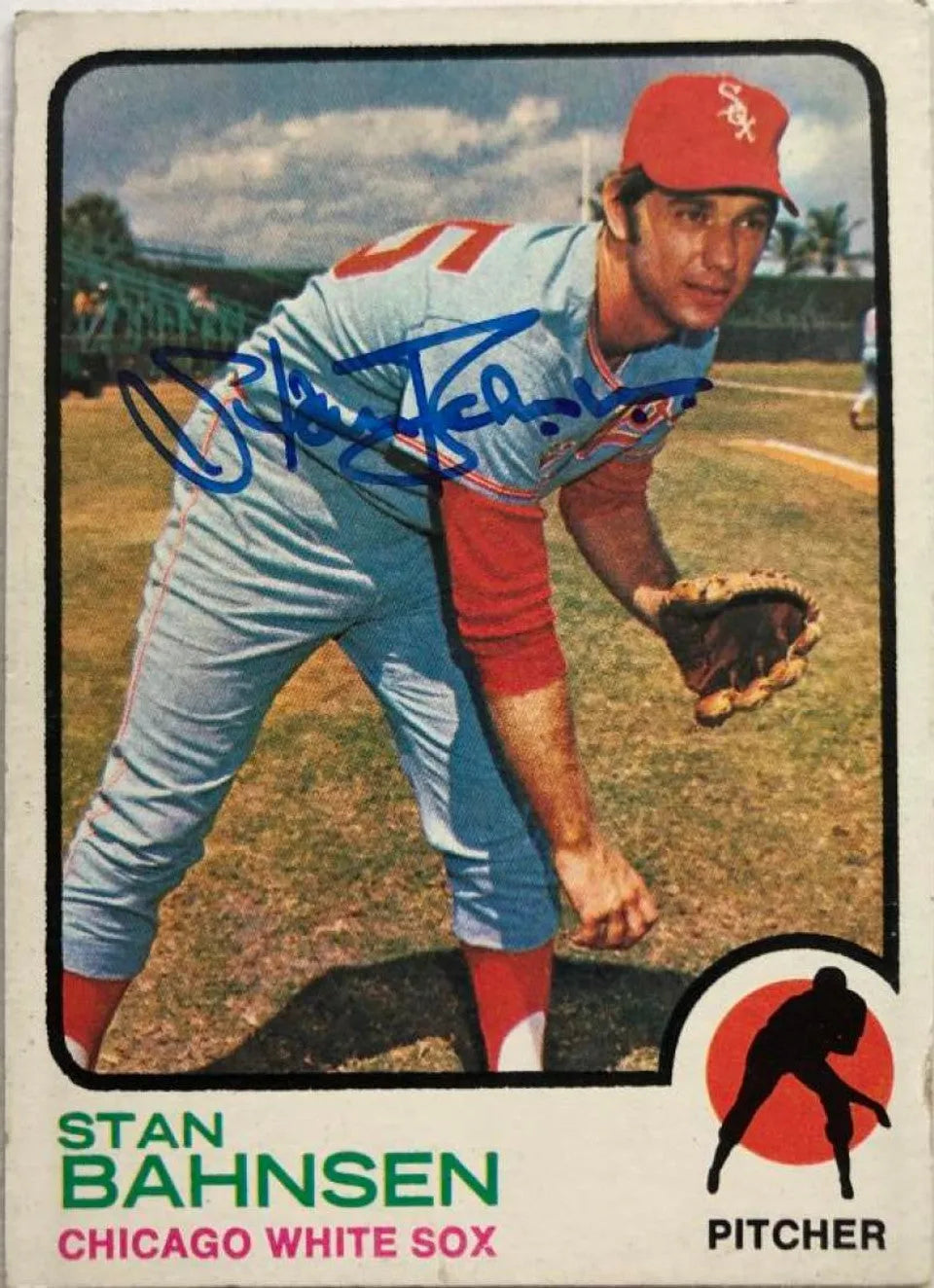 Stan Bahnsen Signed 1973 Topps Baseball Card - Chicago White Sox