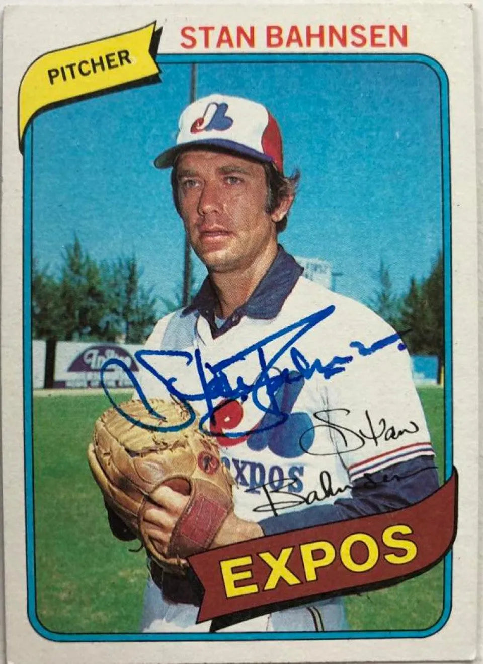 Stan Bahnsen Signed 1980 Topps Baseball Card - Montreal Expos