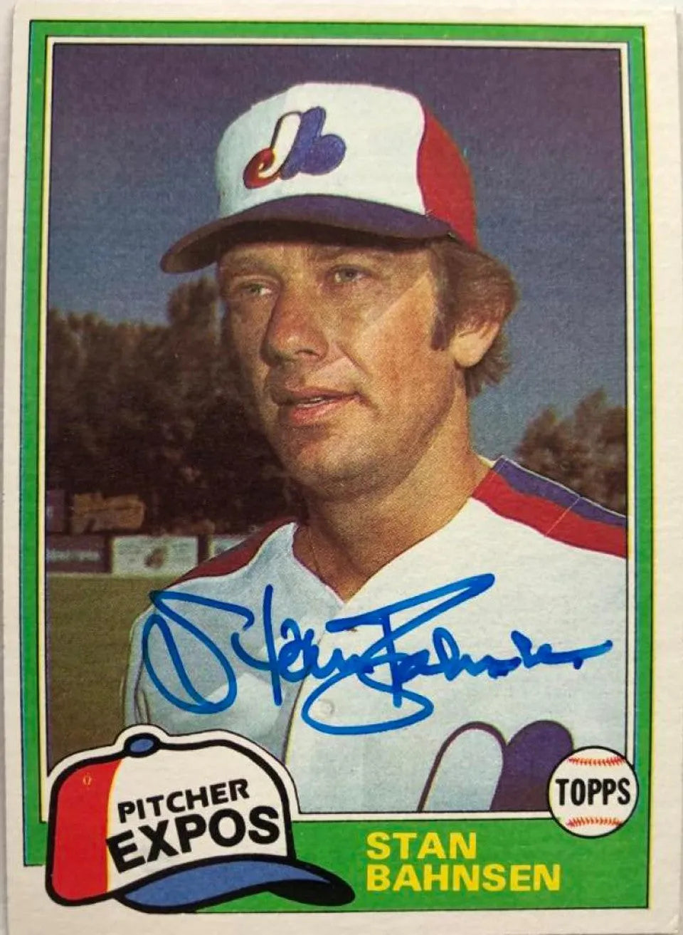 Stan Bahnsen Signed 1981 Topps Baseball Card - Montreal Expos