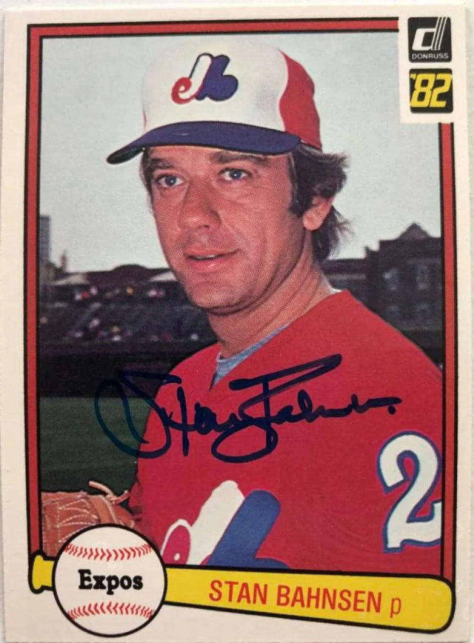 Stan Bahnsen Signed 1982 Donruss Baseball Card - Montreal Expos