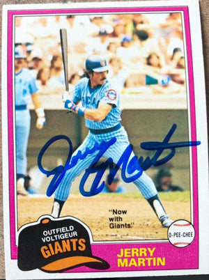 Jerry Martin Signed 1981 O-Pee-Chee Baseball Card - San Francisco Giants