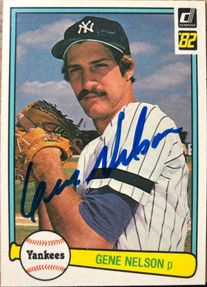 Gene Nelson Signed 1982 Donruss Baseball Card - New York Yankees #513