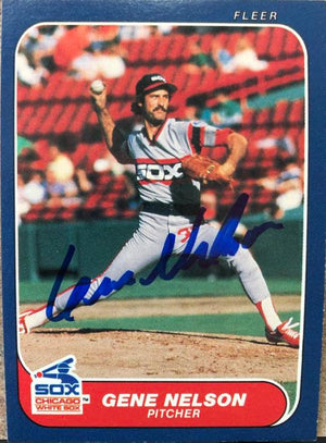 Gene Nelson Signed 1986 Fleer Baseball Card - Chicago White Sox #213