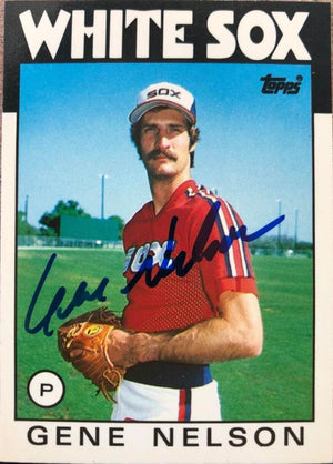Gene Nelson Signed 1986 Topps Tiffany Baseball Card - Chicago White Sox #493