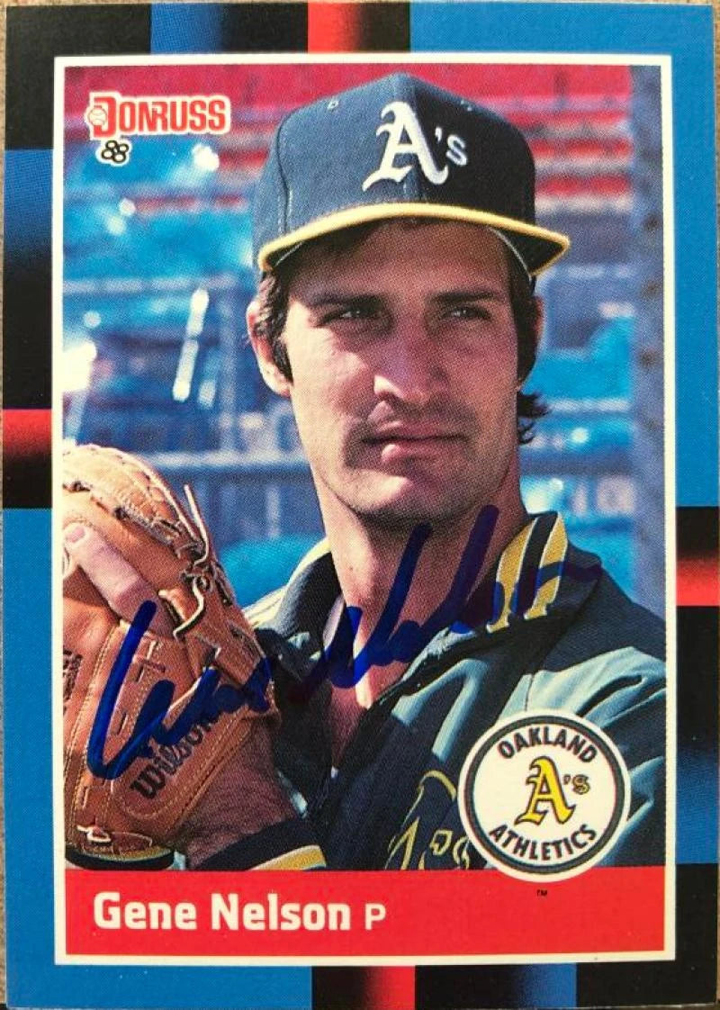 Gene Nelson Signed 1988 Donruss Baseball Card - Oakland A's #133