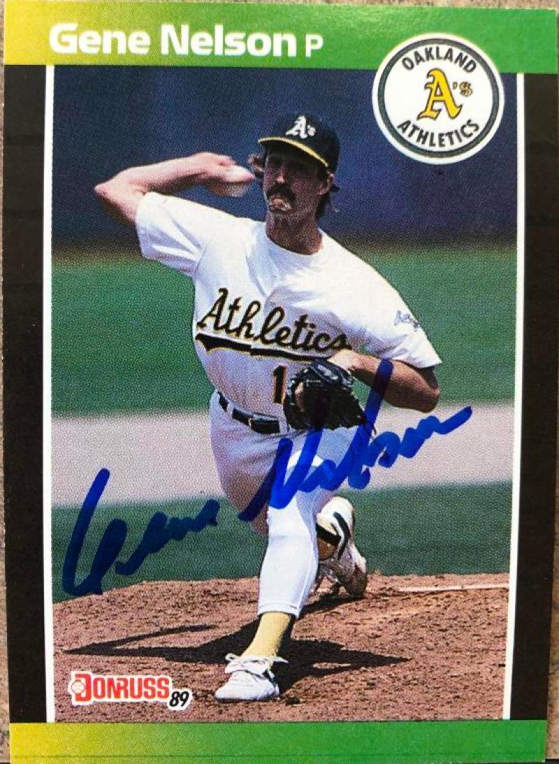 Gene Nelson Signed 1989 Donruss Baseball Card - Oakland A's #540
