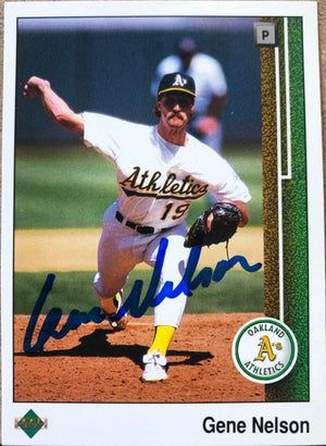 Gene Nelson Signed 1989 Upper Deck Baseball Card - Oakland A's #643