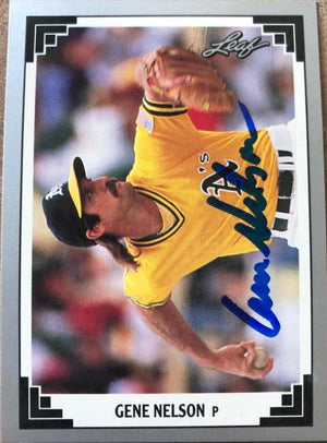 Gene Nelson Signed 1991 Leaf Baseball Card - Oakland A's #328