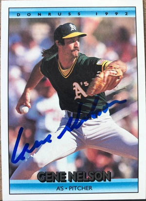 Gene Nelson Signed 1992 Donruss Baseball Card - Oakland A's #696