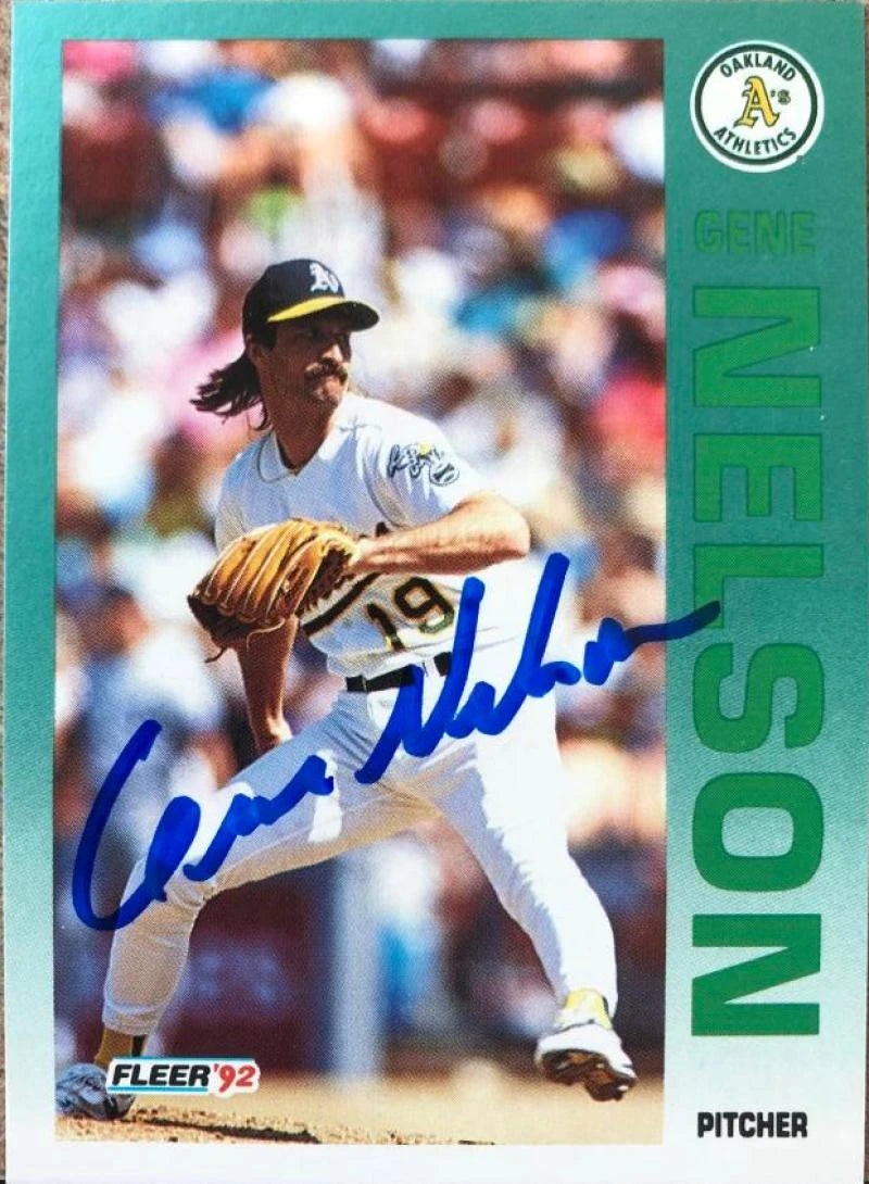 Gene Nelson Signed 1992 Fleer Baseball Card - Oakland A's #264